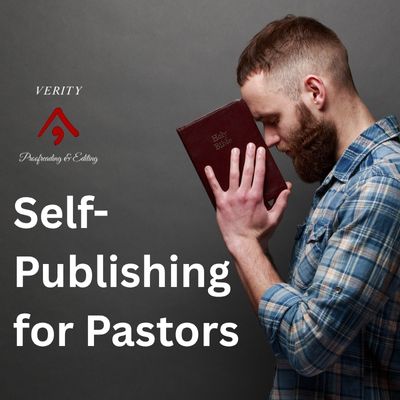 Self-Publishing for Pastors: Publish with Purpose and Clarity