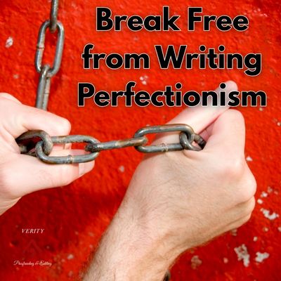 Perfectionism Is Killing Your Writing—Here’s How to Let Go